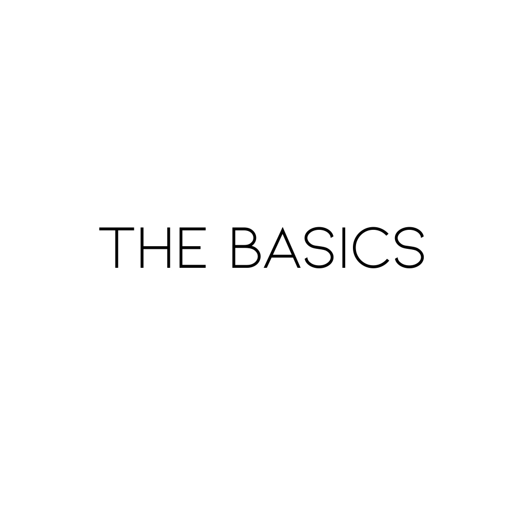 The Basics